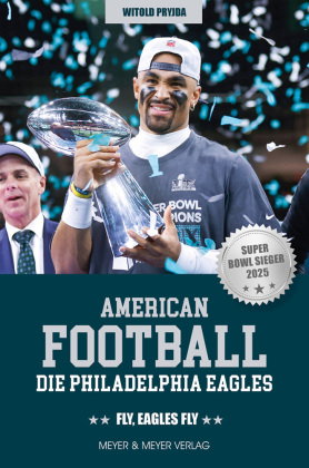 American Football: Die Philadelphia Eagles