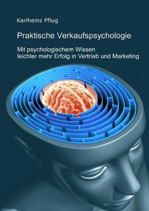 Praktische Verkaufspsychologie