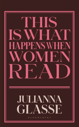 This is What Happens When Women Read