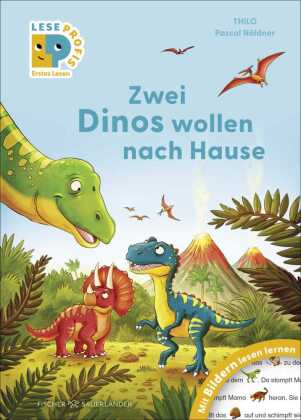 Leseprofis - Mit Bildern lesen lernen: Zwei Dinos wollen nach Hause, Erstes Lesen
