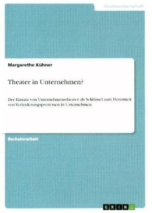 Theater in Unternehmen?