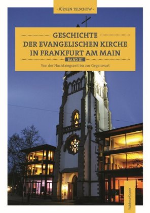 Geschichte der evangelischen Kirche in Frankfurt am Main. Bd.3