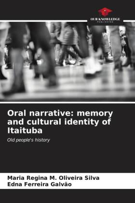 Oral narrative: memory and cultural identity of Itaituba