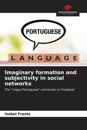 Imaginary formation and subjectivity in social networks