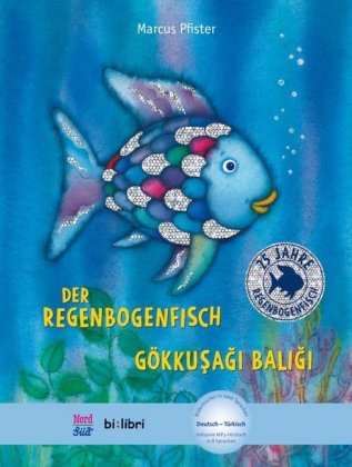 Der Regenbogenfisch (Deutsch-Türkisch)