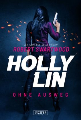Holly Lin - Ohne Ausweg