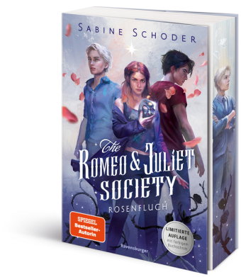 The Romeo & Juliet Society, Band 1 - Rosenfluch
