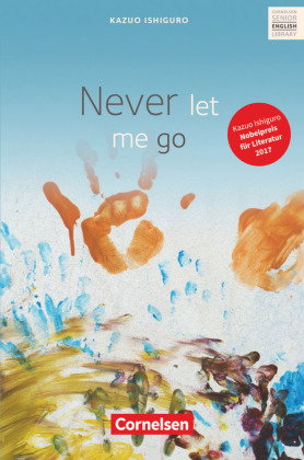 Cornelsen Senior English Library - Literatur - Ab 11. Schuljahr / B2 - Never let me go