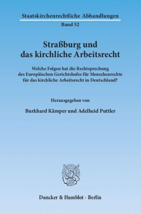 Straßburg und das kirchliche Arbeitsrecht.