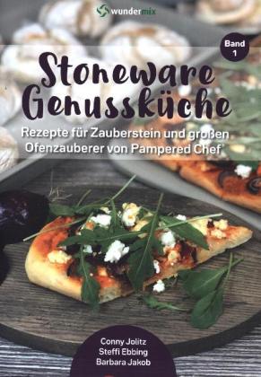 Stoneware Genussküche. Bd.1