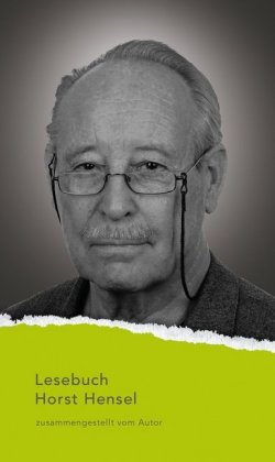 Lesebuch Horst Hensel