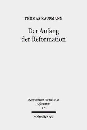 Der Anfang der Reformation