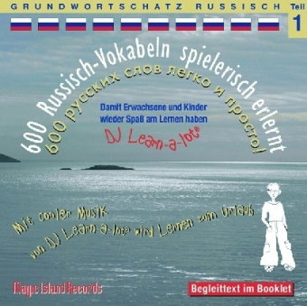 600 Russisch-Vokabeln spielerisch erlernt, 1 Audio-CD. Tl.1