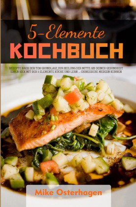 5-Elemente Kochbuch 2021#