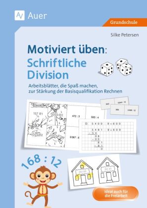 Motiviert üben: Schriftliche Division