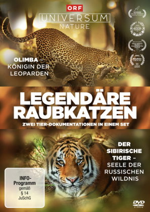 Legendäre Raubkatzen - Olimba - Königin der Leoparden & Der Sibirische Tiger - Seele der russischen