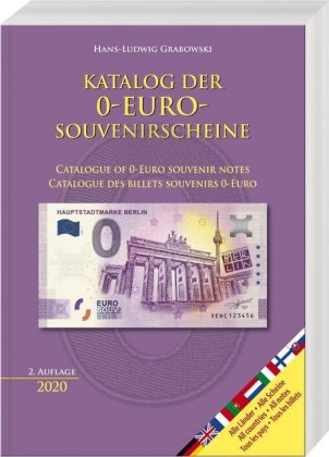 Katalog aller 0-Euro-Souvenirscheine / Catalogue of 0-Euro Souvenir Notes / Catalogue des Billets So
