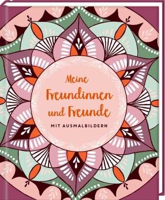 Freundebuch - Meine Freundinnen und Freunde
