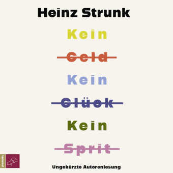Kein Geld Kein Glück Kein Sprit, 1 Audio-CD, 1 MP3