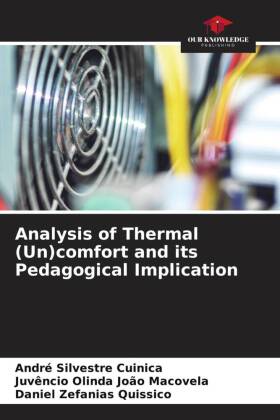 Analysis of Thermal (Un)comfort and its Pedagogical Implication