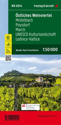 Östliches Weinviertel - Mistelbach - Poysdorf - March - UNESCO Kulturlandschaft Lednice-Valtice, Wan