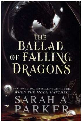 The Ballad of Falling Dragons (Deluxe Limited Edition)