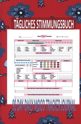 Tägliches Stimmungsbuch:90 Day-Daily Mood Tracker Journal