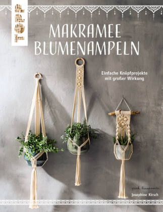 Makramee Blumenampeln (kreativ.kompakt.)