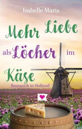 Mehr Liebe als Löcher im Käse
