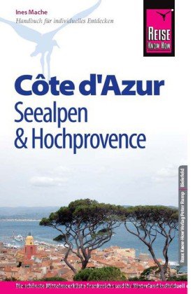 Reise Know-How Côte d' Azur, Seealpen & Hochprovence