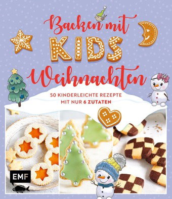 Backen mit Kids (Kindern) - Weihnachten