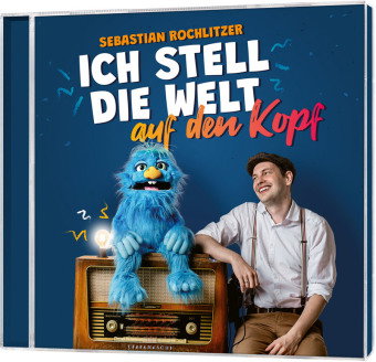 Ich stell die Welt auf den Kopf, Audio-CD