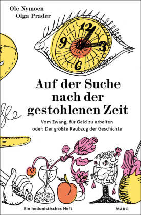 Auf der Suche nach der gestohlenen Zeit