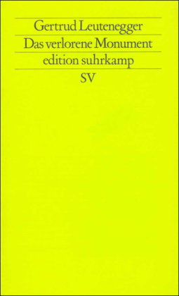 Das verlorene Monument