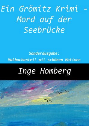 Ein Grömitz Krimi - Mord auf der Seebrücke