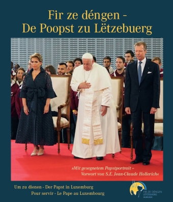 Erënnerung - Poopst Franziskus zu Lëtzebuerg / Souvenirs - Le Pape François au Luxembourg / Erinneru