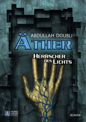 Äther - Herrscher des Lichts