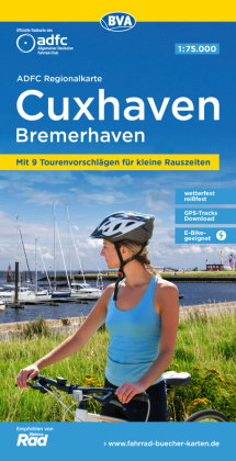 ADFC-Regionalkarte Cuxhaven Bremerhaven, 1:75.000, mit Tagestourenvorschlägen, reiß- und wetterfest,