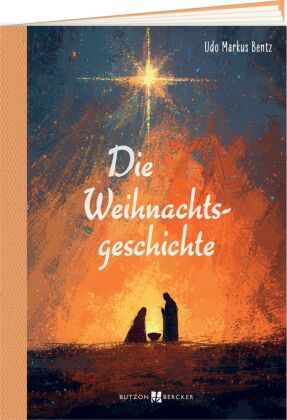Die Weihnachtsgeschichte