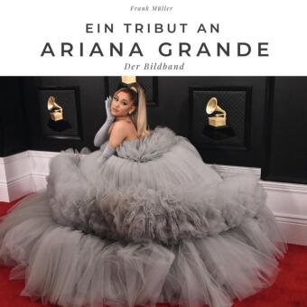 Ein Tribut an Ariana Grande