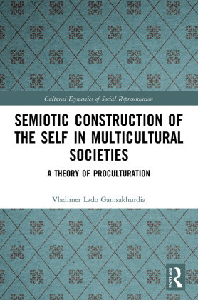 Semiotic Construction of the Self in Multicultural Societies