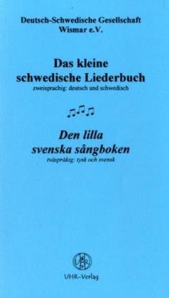 Das kleine schwedische Liederbuch / Den lilla svenska sångboken