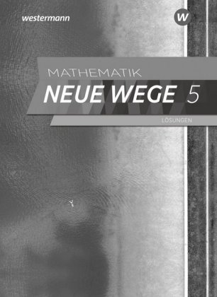 Mathematik Neue Wege SI - Ausgabe 2019 für Nordrhein-Westfalen und Schleswig-Holstein G9