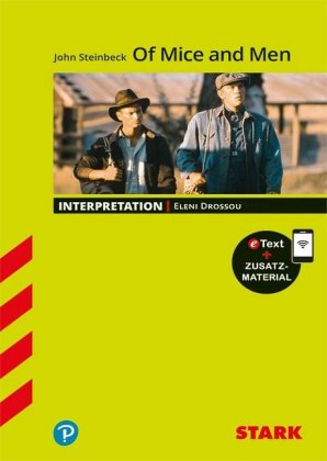 STARK John Steinbeck: Of Mice and Men - Englisch - Interpretationen, m. 1 Buch, m. 1 Beilage