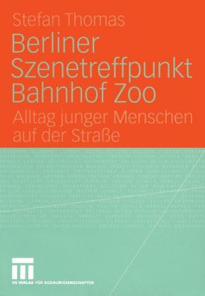 Berliner Szenetreffpunkt Bahnhof Zoo
