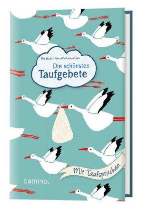 Die schönsten Taufgebete