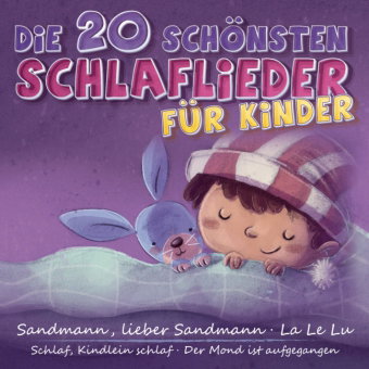 Die 20 schönsten Schlaflieder für Kinder, 1 Audio-CD