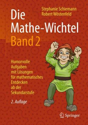 Die Mathe-Wichtel. Bd.2