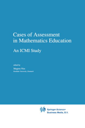 Cases of Assessment in Mathematics Education