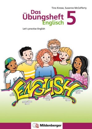 Das Übungsheft Englisch - Klasse 5